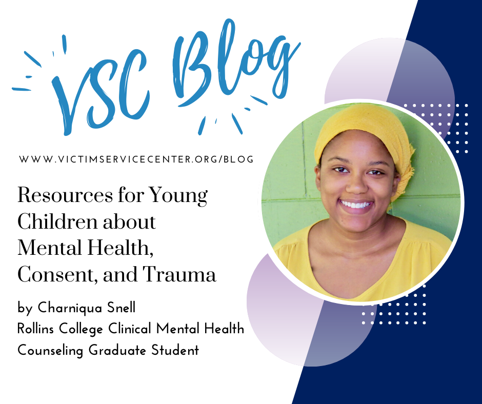 Resources for Young Children about Mental Health, Consent, and Trauma